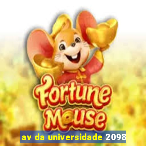 av da universidade 2098